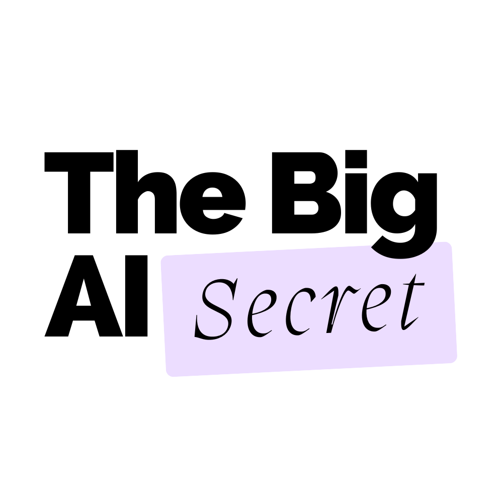 The Big AI Secret
